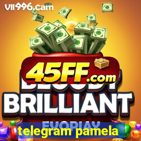 telegram pamela